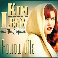 Follow Me - Kim Lenz And The Jaguars