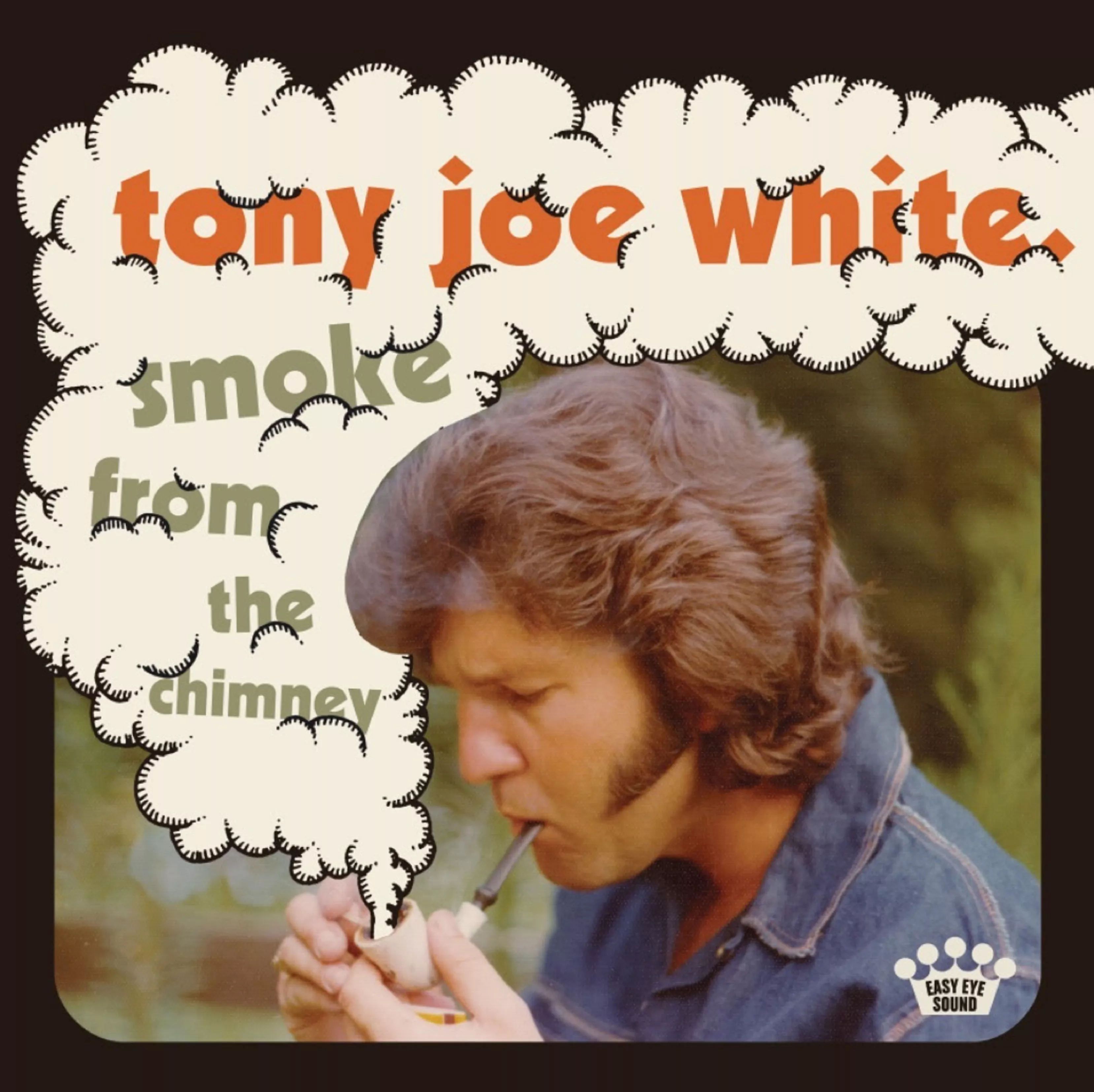 Smoke From The Chimney - Tony Joe White