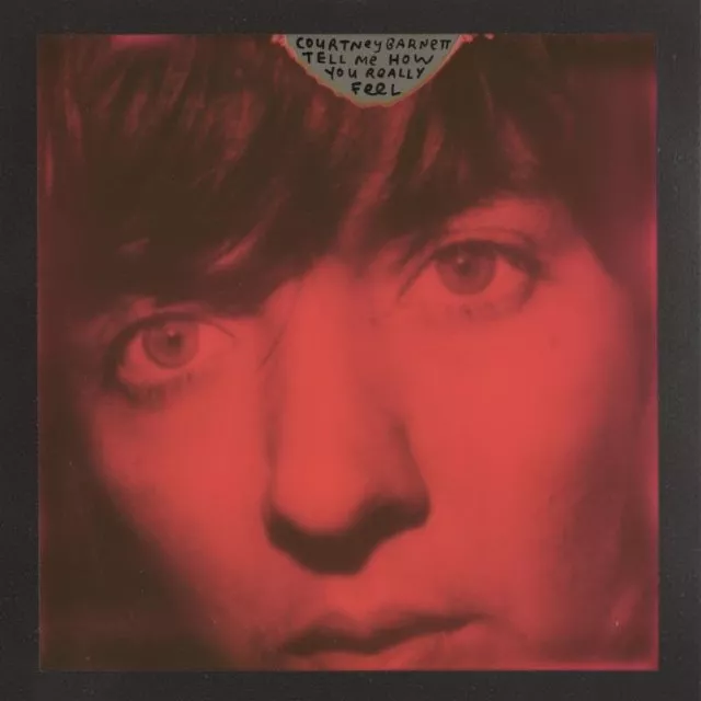 Tell Me How You Really Feel - Courtney Barnett