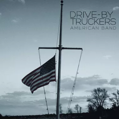 American Band - Drive-By Truckers