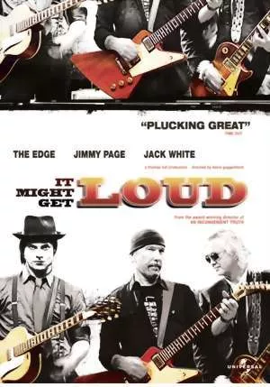 It Might Get Loud - Davis Guggenheim