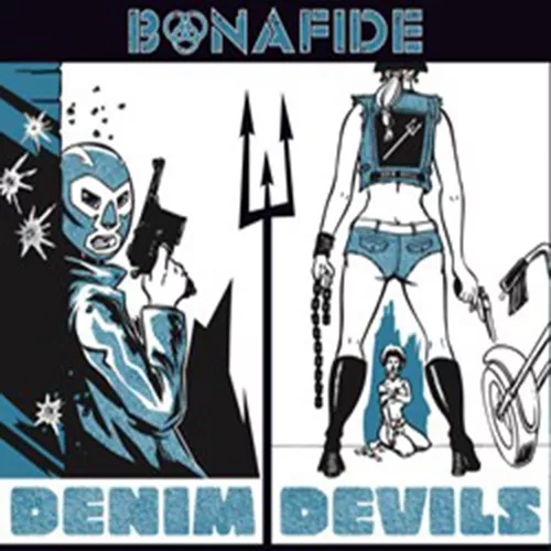 Denim Devils - Bonafide