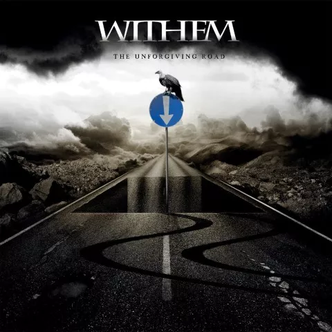 The Unforgiving Road - Withem