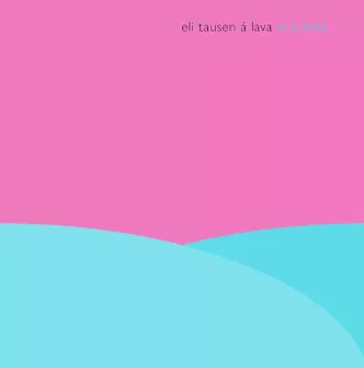 In a Field - Eli Tausen á Lava 