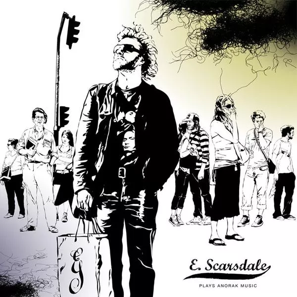 E. Scarsdale Plays Anorak Music - E. Scarsdale 