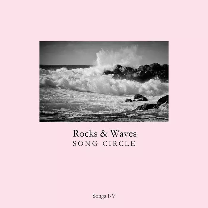 I-V  - Rocks And Waves Song Circle