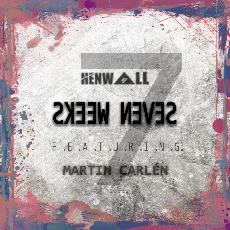 Seven Weeks - Henwall