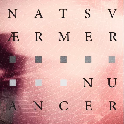 Nuancer - Natsværmer