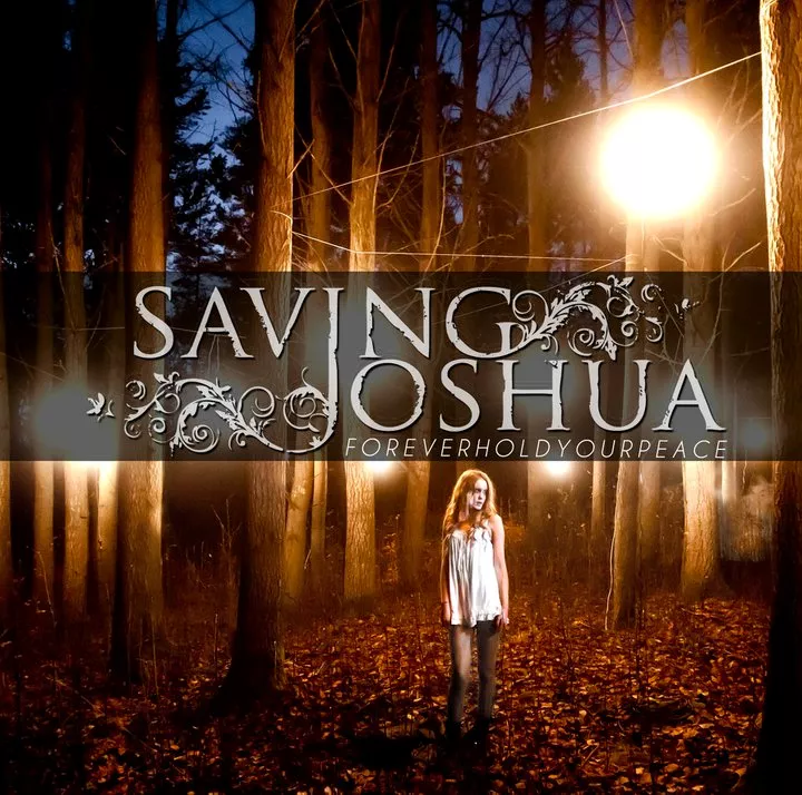 Forever Hold Your Peace - Saving Joshua