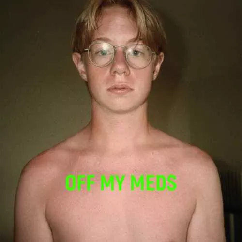 Off My Meds - Jacob Bellens