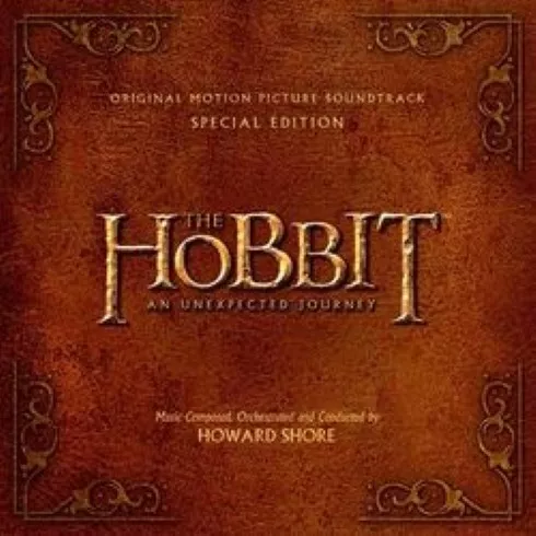 The Hobbit: An Unexpected Journey - Original Motion Picture Soundtrack - Howard Shore