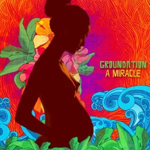 A Miracle - Groundation