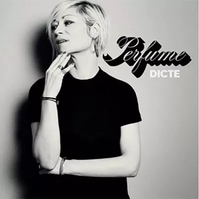 Perfume - Dicte