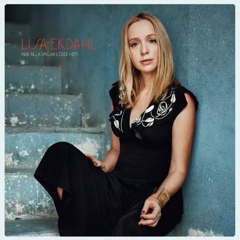 När Alla Vägar Leder Hem - Lisa Ekdahl