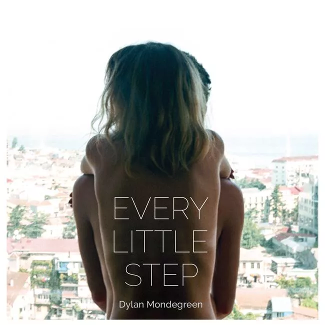 Every Little Step - Dylan Mondegreen