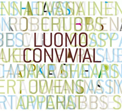 Convivial - Luomo