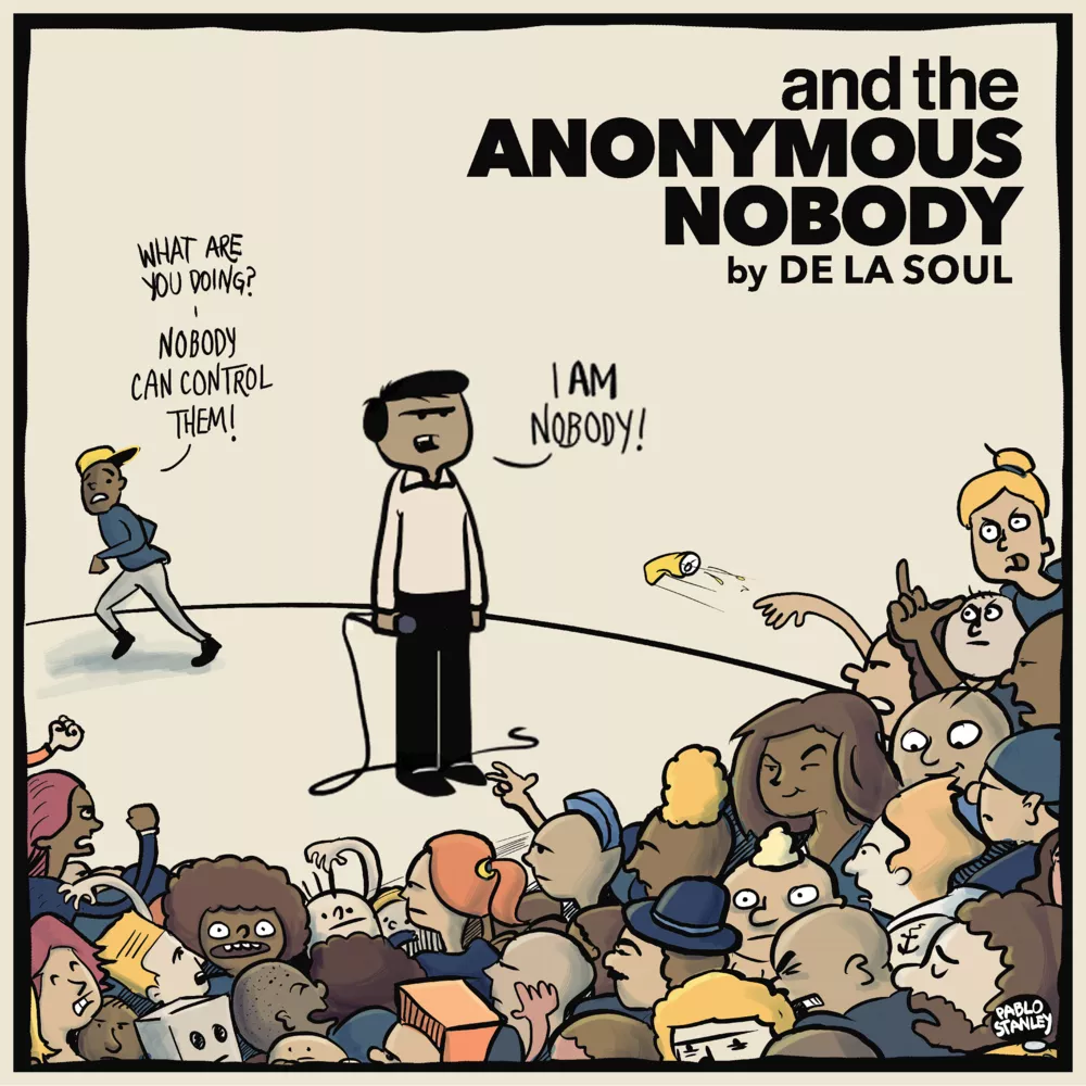 And the Anonymous Nobody - De La Soul