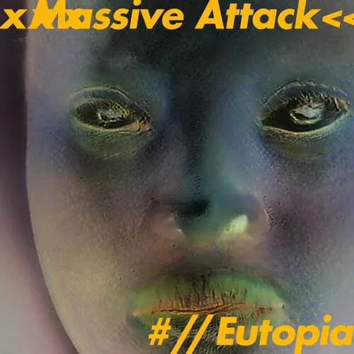 Eutopia - Massive Attack