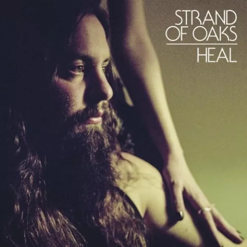 HEAL - Strand Of Oaks