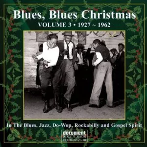 Blues, Blues Christmas: Volume 3 - 1927-1962  - Diverse kunstnere