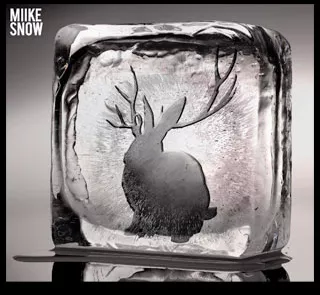 Miike Snow - Miike Snow
