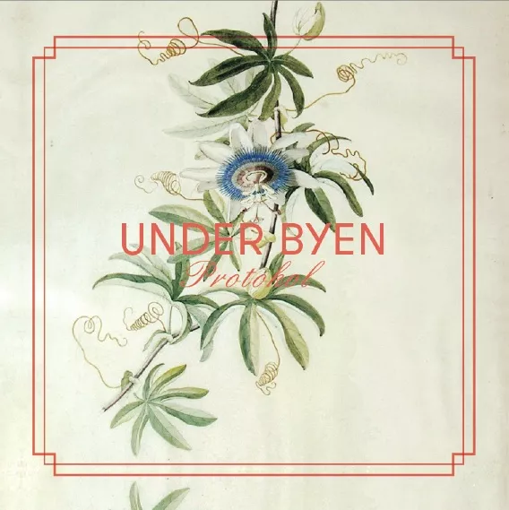 Protokol - Under Byen