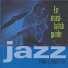 Boganmeldelse: Finn Slumstrup: Jazz – en musikalsk guide