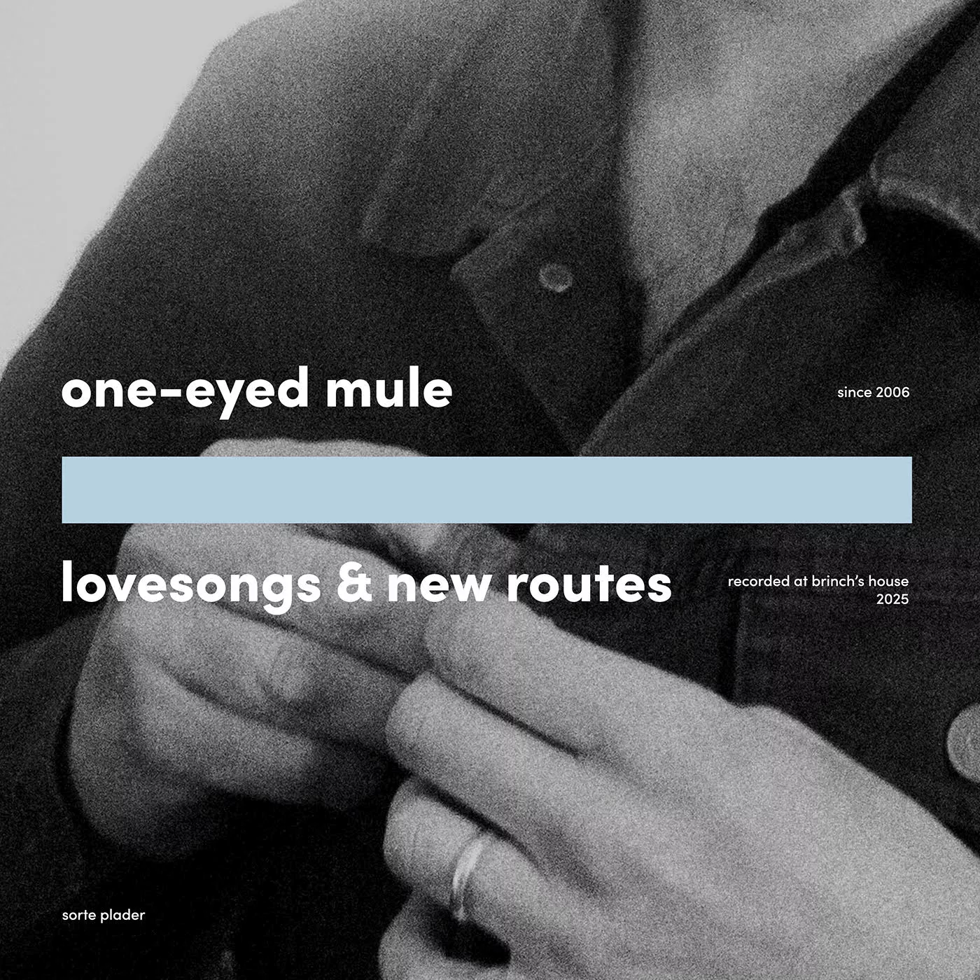 Lovesongs & New Routes - One-Eyed Mule