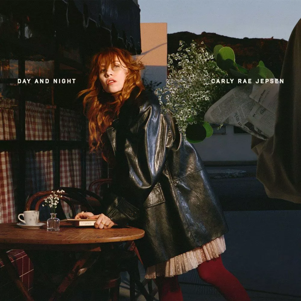Day & Night - Carly Rae Jepsen