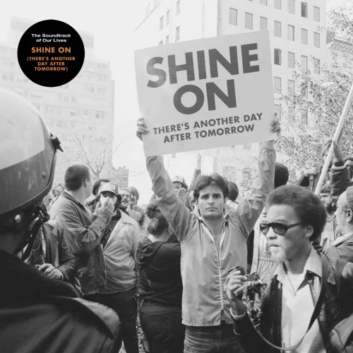 Shine On (There's Another Day After Tomorrow) - The Soundtrack Of Our Lives