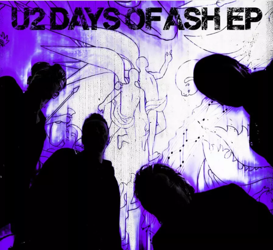 Days of Ash EP - U2