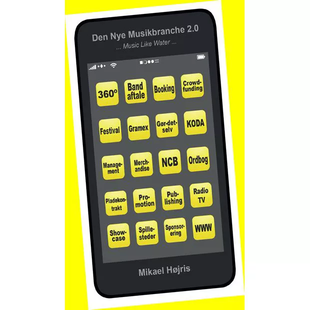 Den Nye Musikbranche 2.0 - Mikael Højris
