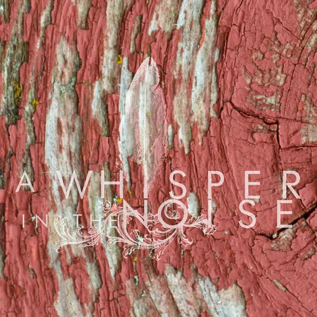 To Forget - A Whisper In The Noise
