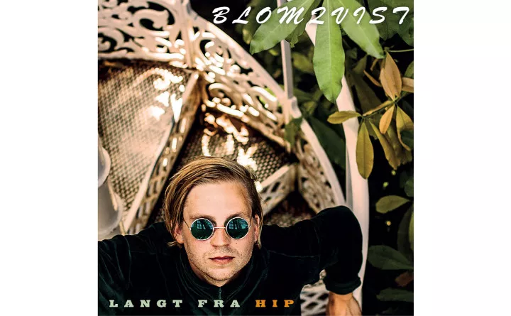 Langt Fra Hip - Blomqvist