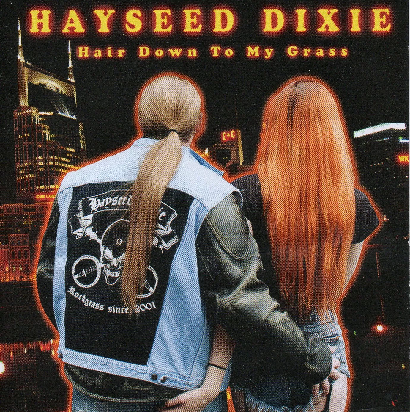 Hair Down To My Grass - Hayseed Dixie