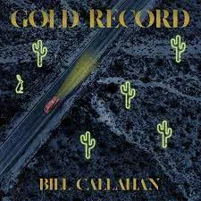 Gold Record - Bill Callahan