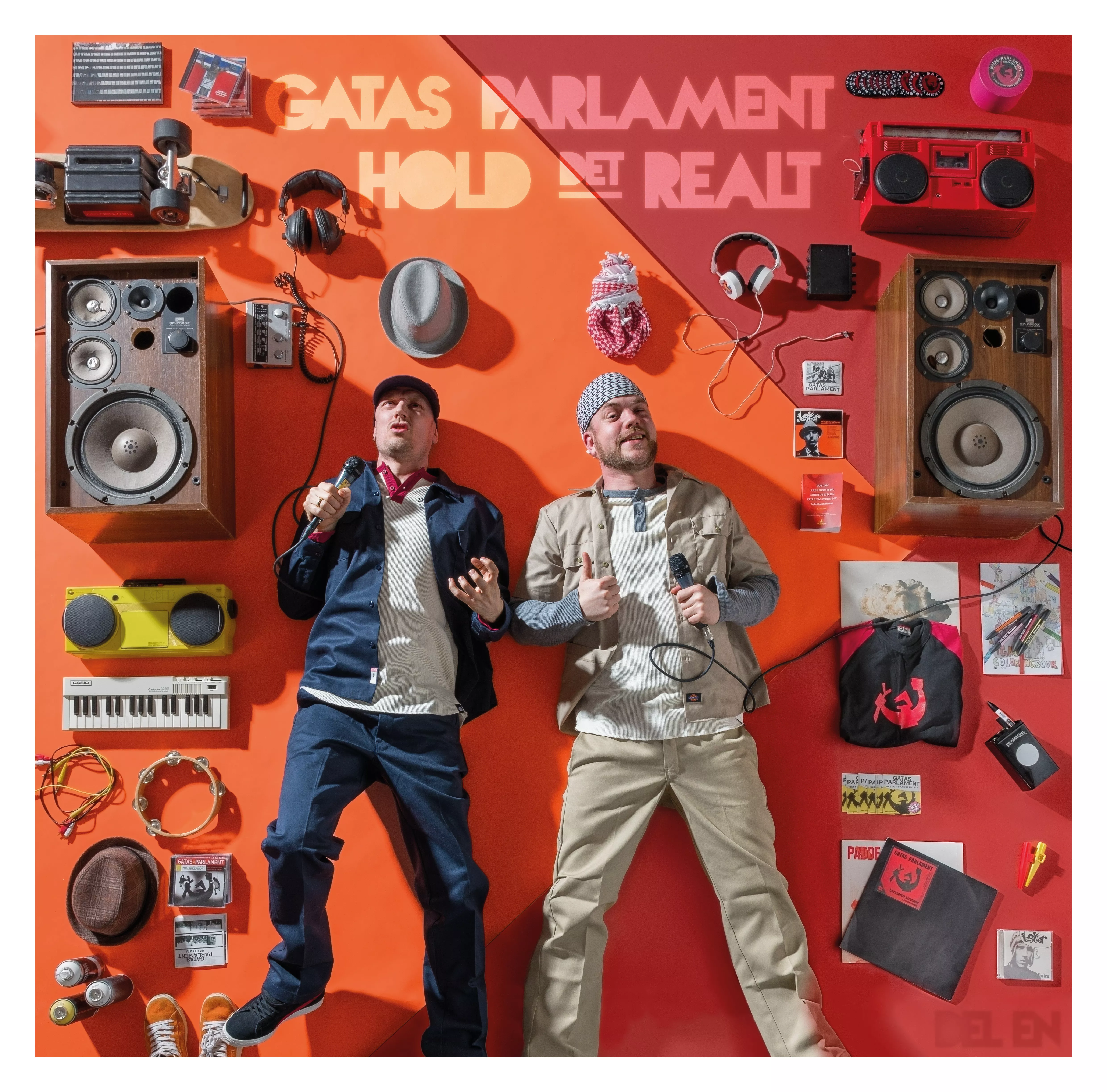 Hold Det Realt - Gatas Parlament