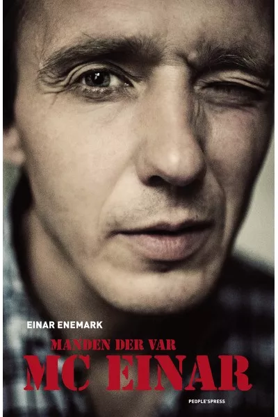 Manden Der Var MC Einar - Einar Enemark og Anders Houmøller Thomsen