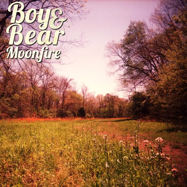 Moonfire - Boy & Bear