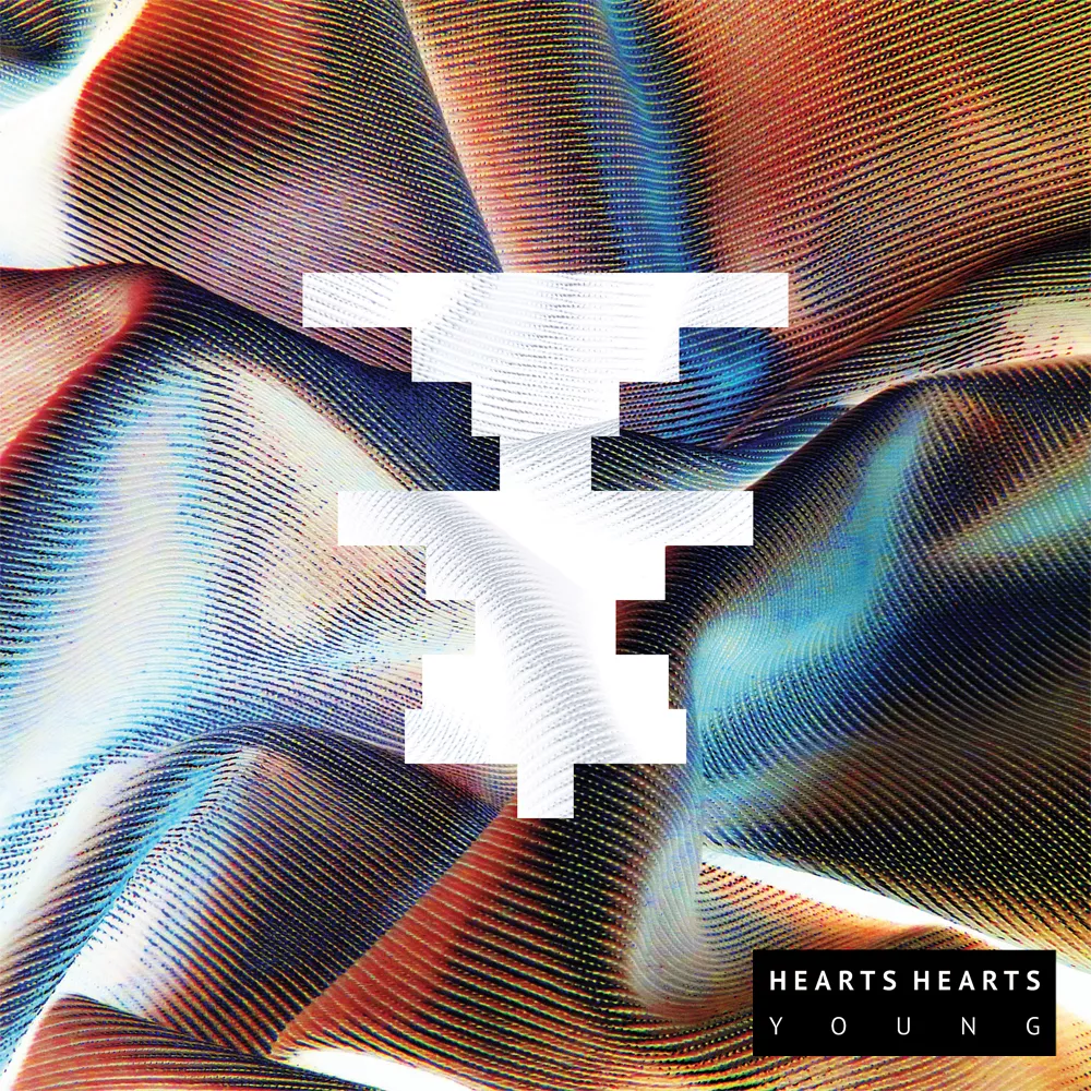 Young - Hearts Hearts