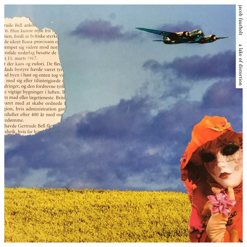 A Lake of Distortion - Jacob Faurholt