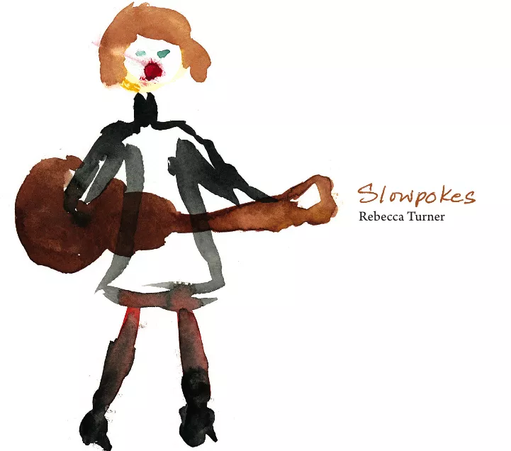Slowpokes - Rebecca Turner