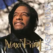 Easy To Love - Maxi Priest