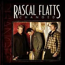 Changed - Rascal Flatts