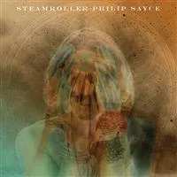 Streamroller - Philip Sayce
