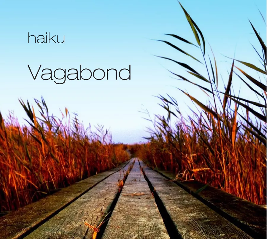 Vagabond - Haiku