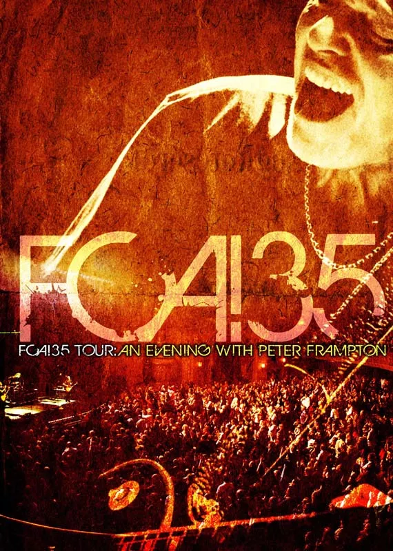 FCA!35 Tour: An evening with Peter Frampton - Peter Frampton