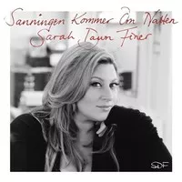 Sanningen Kommer Om Natten - Sarah Dawn Finer