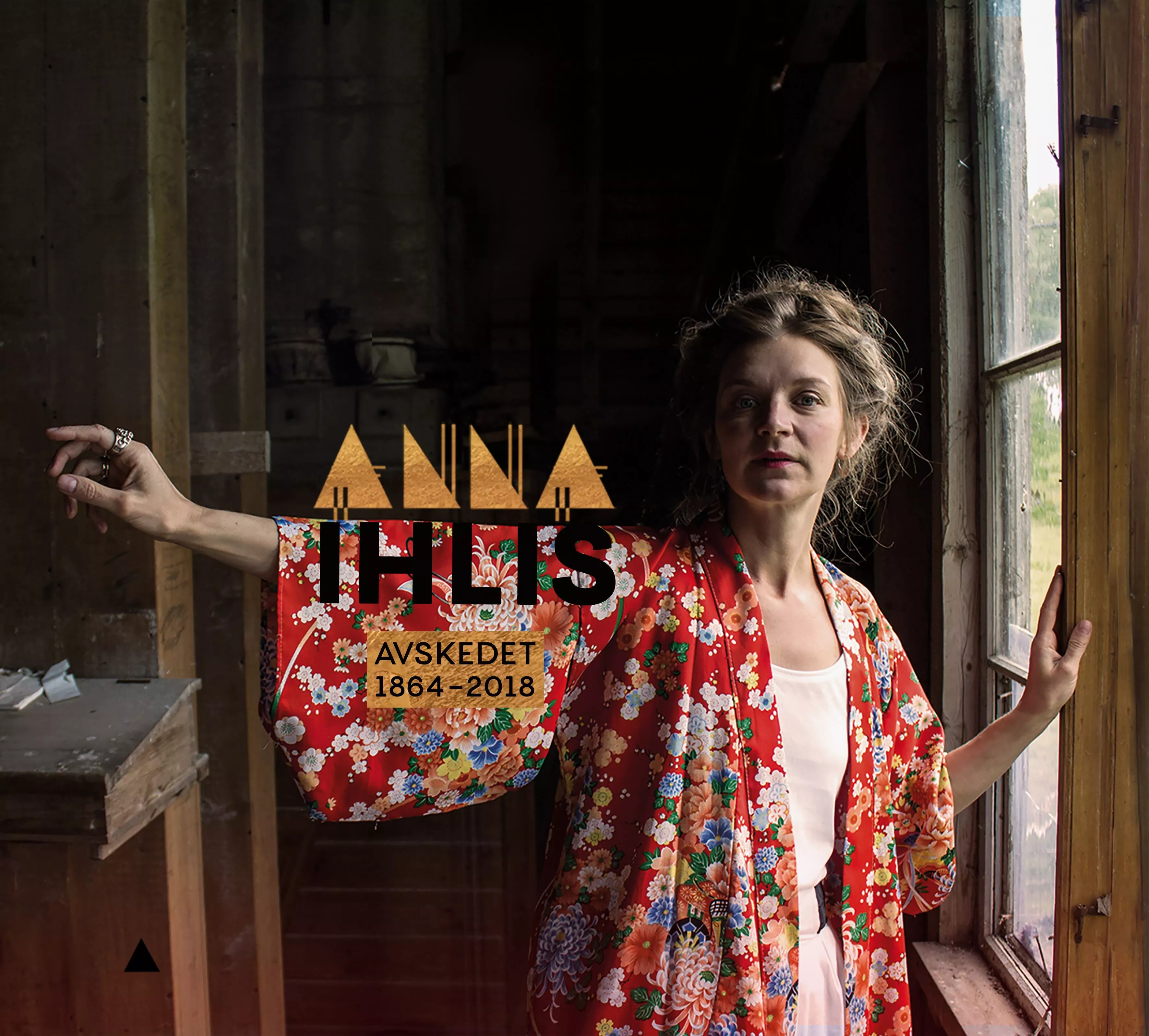 Avskedet 1864-2018 - Anna Ihlis