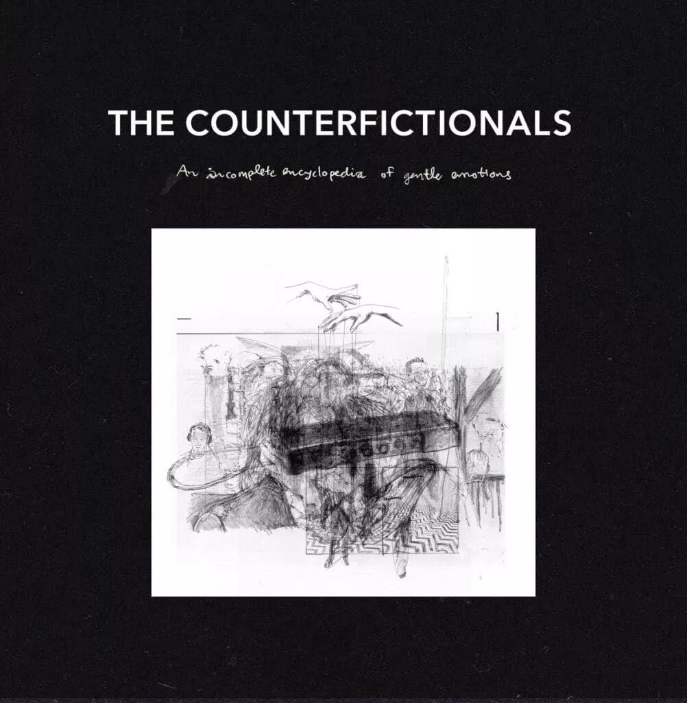 An Incomplete Encyclopedia of Gentle Emotions - The Counterfictionals